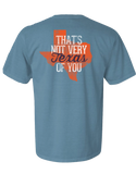 Not Very Texas T-shirt